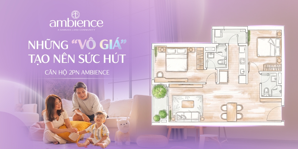 Căn hộ Duplex tại chung cư Ambience - Không gian sống “sky villa” giữa lòng đô thị